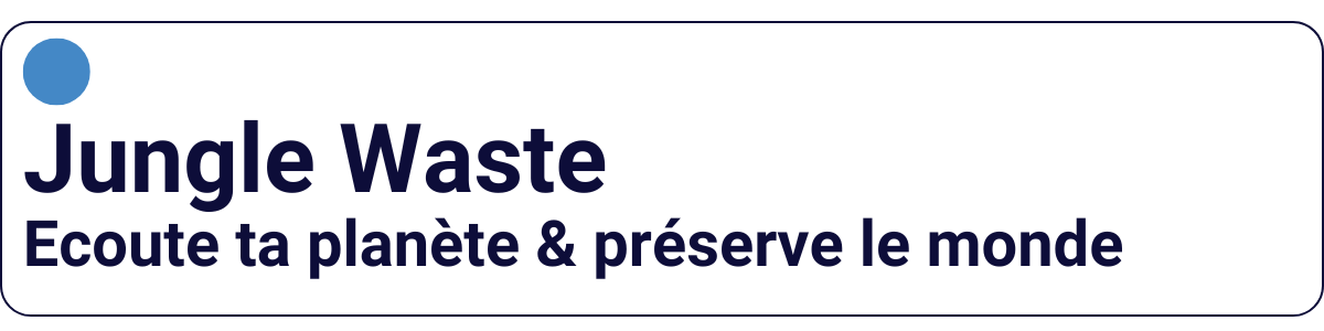 Jungle Waste